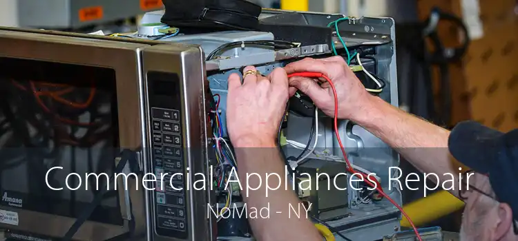 Commercial Appliances Repair NoMad - NY