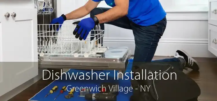 Dishwasher Installation Greenwich Village - NY