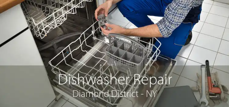 Dishwasher Repair Diamond District - NY