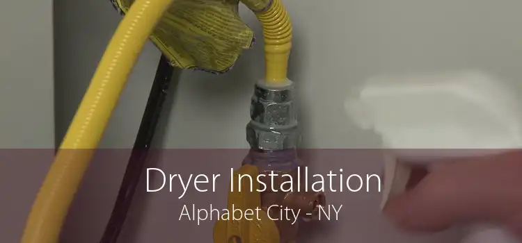 Dryer Installation Alphabet City - NY