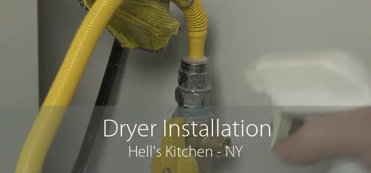 Dryer Installation Hell's Kitchen - NY