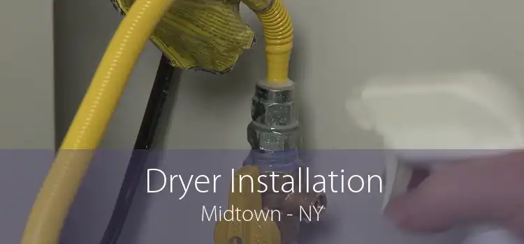 Dryer Installation Midtown - NY