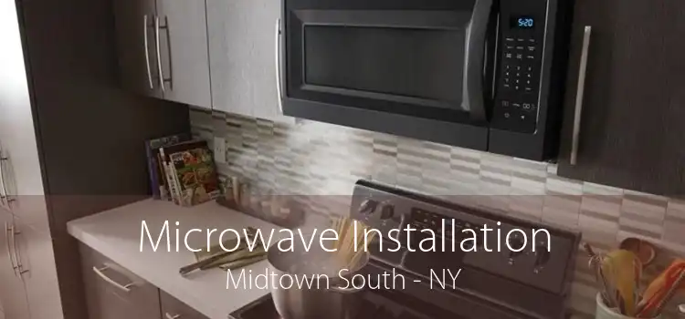 Microwave Installation Midtown South - NY