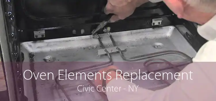 Oven Elements Replacement Civic Center - NY