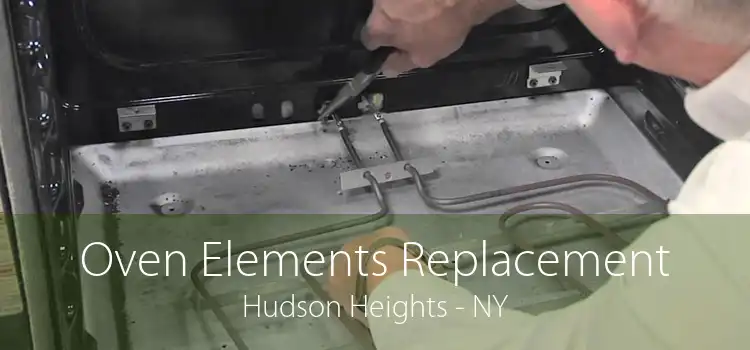 Oven Elements Replacement Hudson Heights - NY