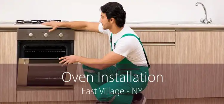 Oven Installation East Village - NY