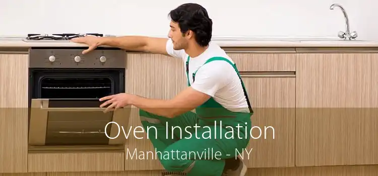 Oven Installation Manhattanville - NY