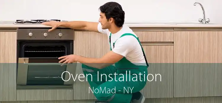 Oven Installation NoMad - NY