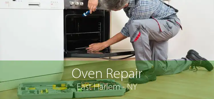 Oven Repair East Harlem - NY