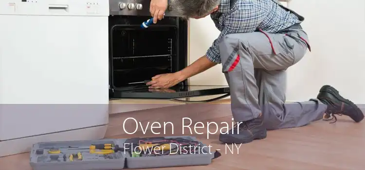 Oven Repair Flower District - NY