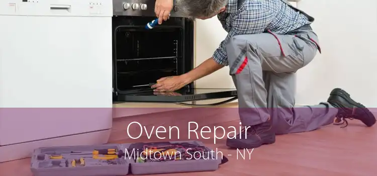 Oven Repair Midtown South - NY