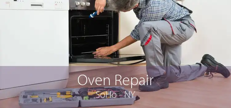 Oven Repair SoHo - NY