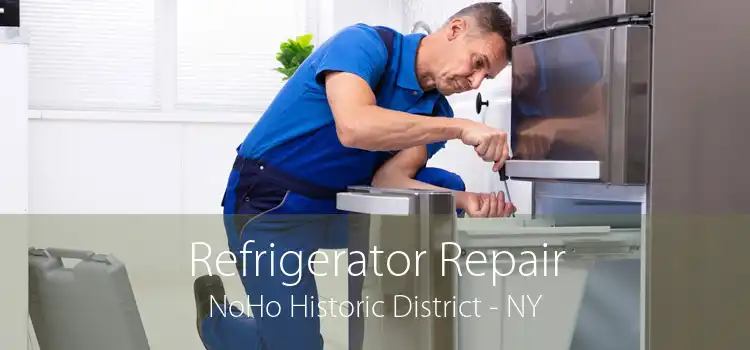 Refrigerator Repair NoHo Historic District - NY