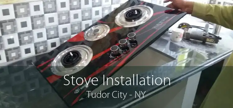 Stove Installation Tudor City - NY