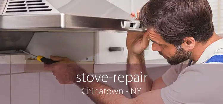 stove-repair Chinatown - NY