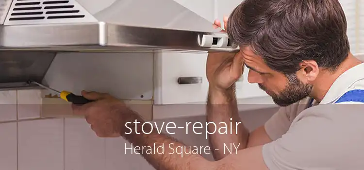 stove-repair Herald Square - NY