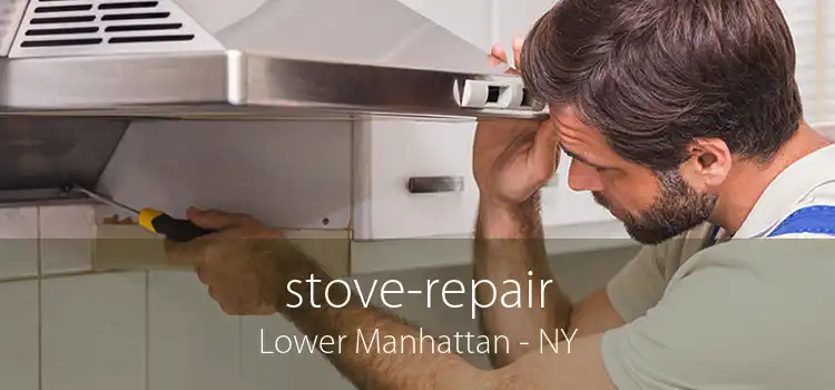 stove-repair Lower Manhattan - NY