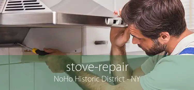 stove-repair NoHo Historic District - NY