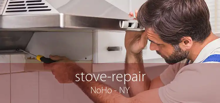 stove-repair NoHo - NY