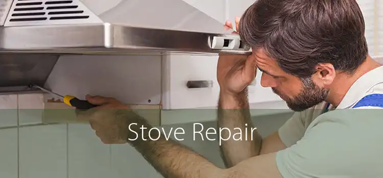 Stove Repair 