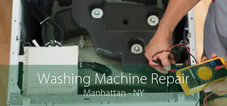 Washing Machine Repair Manhattan - NY