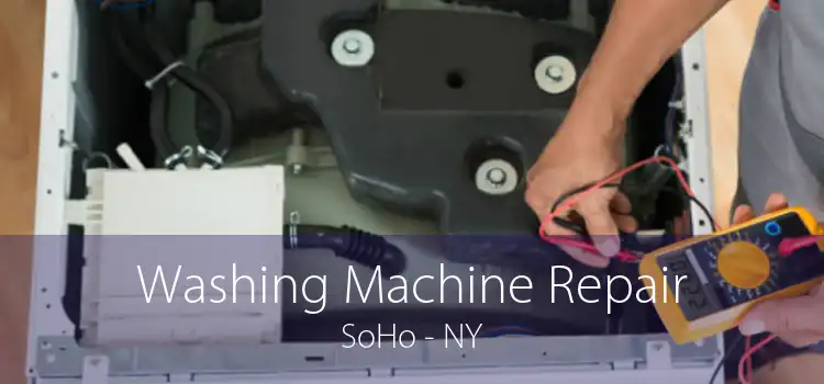 Washing Machine Repair SoHo - NY