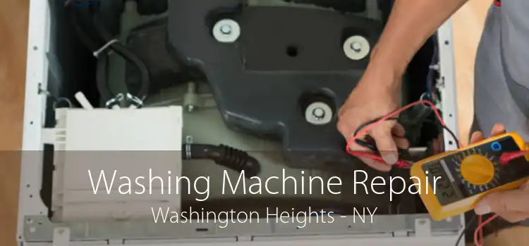 Washing Machine Repair Washington Heights - NY